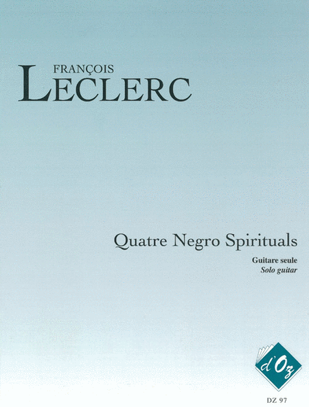 Quatre Negro Spirituals