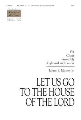 Book cover for Let Us Go to the House of the Lord