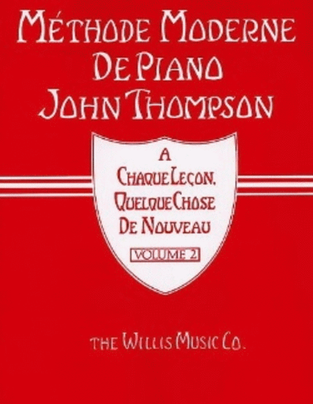 Méthode Moderne de Piano John Thompson Volume 2