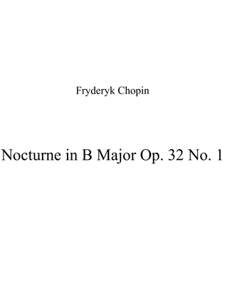 Book cover for Nocturne in B Major Op. 32 No. 1
