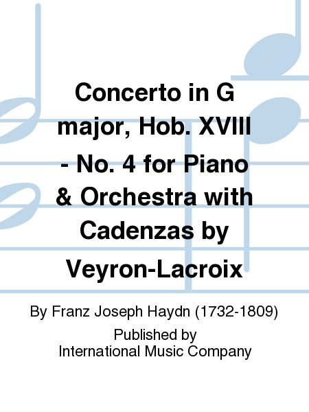 Concerto in G major, Hob. XVIII: No. 4 for Piano & Orchestra with Cadenzas by VEYRON-LACROIX (2 copies required)