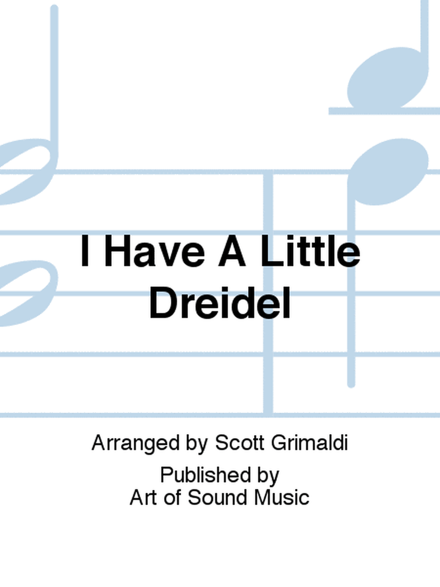 I Have A Little Dreidel