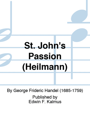 Book cover for St. John's Passion (Heilmann)