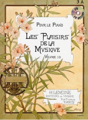 Les Plaisirs de la musique - Volume 3A