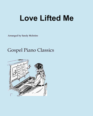 Book cover for Love Lifted Me