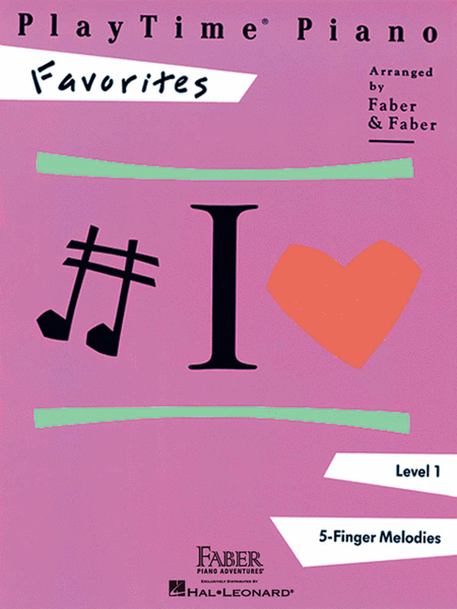 PlayTime Piano Favorites by Nancy Faber Piano Method - Sheet Music