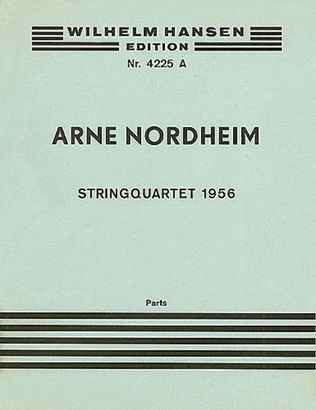 Arne Nordheim: String Quartet (Parts)