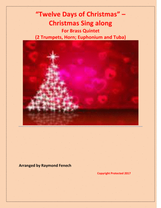 Book cover for Twelve Days of Christmas - Christmas Sing along (For Brass Quintet - 2 Trumpets, Horn, Euphonium and