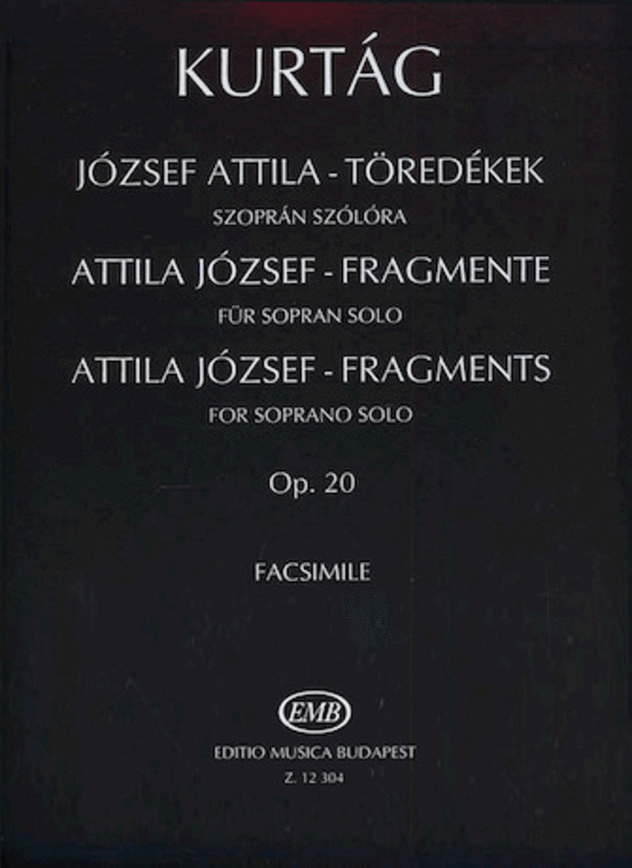 Attila Jozsef Fragments For Soprano Solo Facsimile