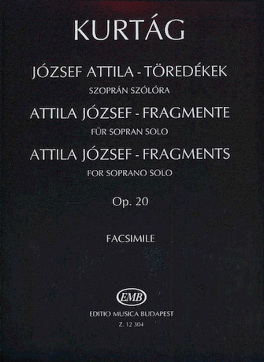 Attila Jozsef Fragments For Soprano Solo Facsimile