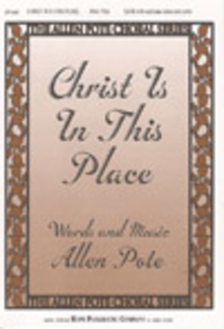 Christ is in This Place
