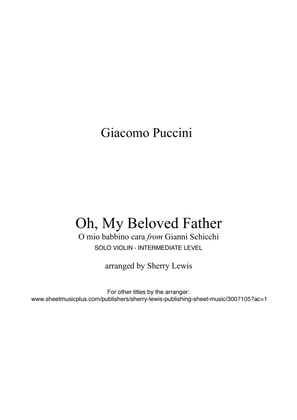 Book cover for OH, MY BELOVED FATHER - O mio babbino caro - Violin Solo, Intermediate Level