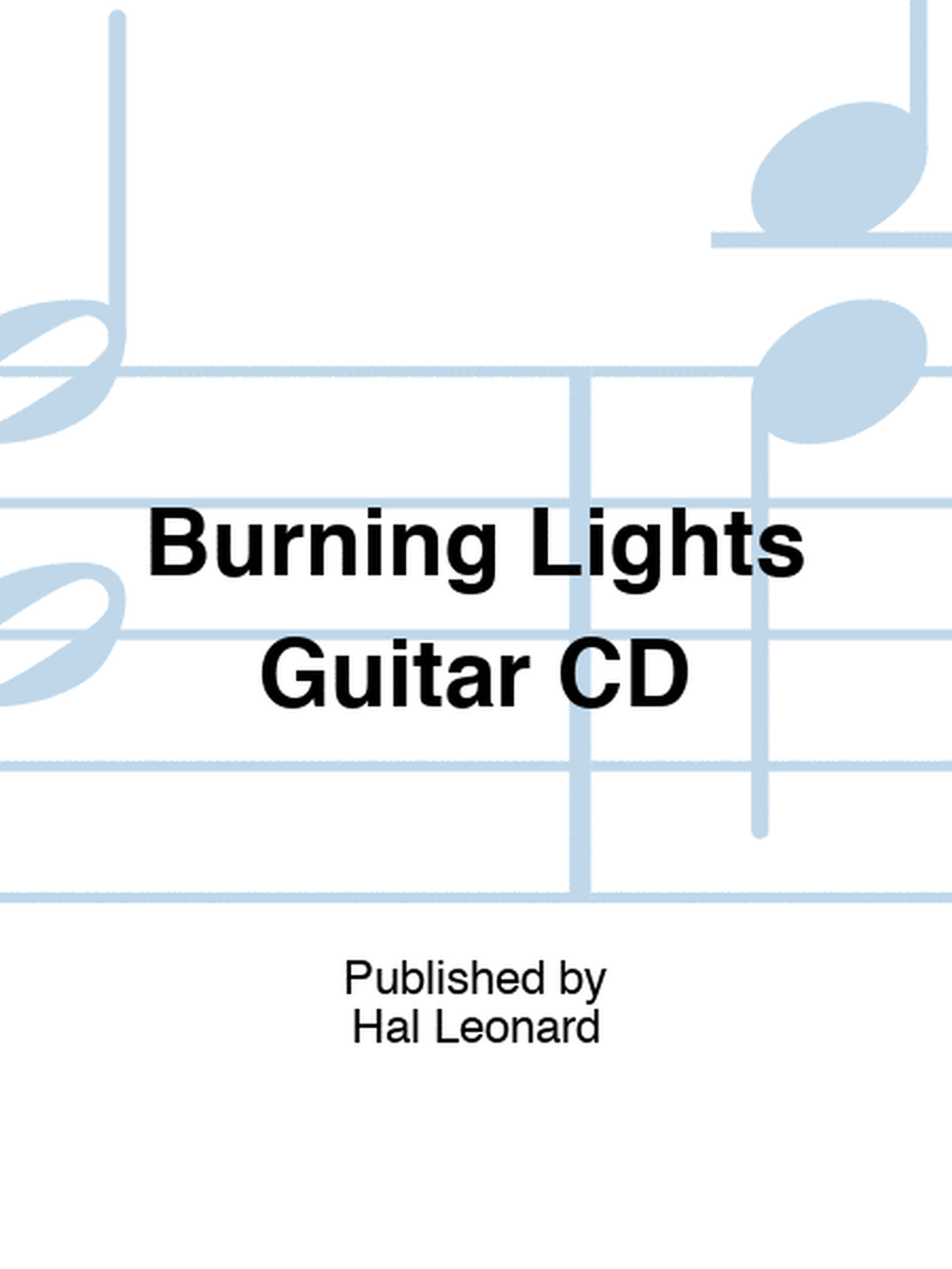 Burning Lights Guitar CD