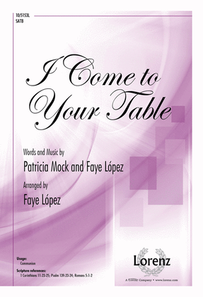 Book cover for I Come to Your Table