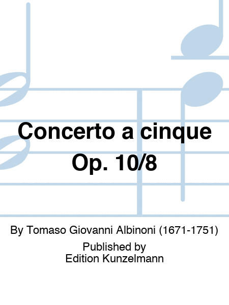 Concerto a cinque Op. 10/8