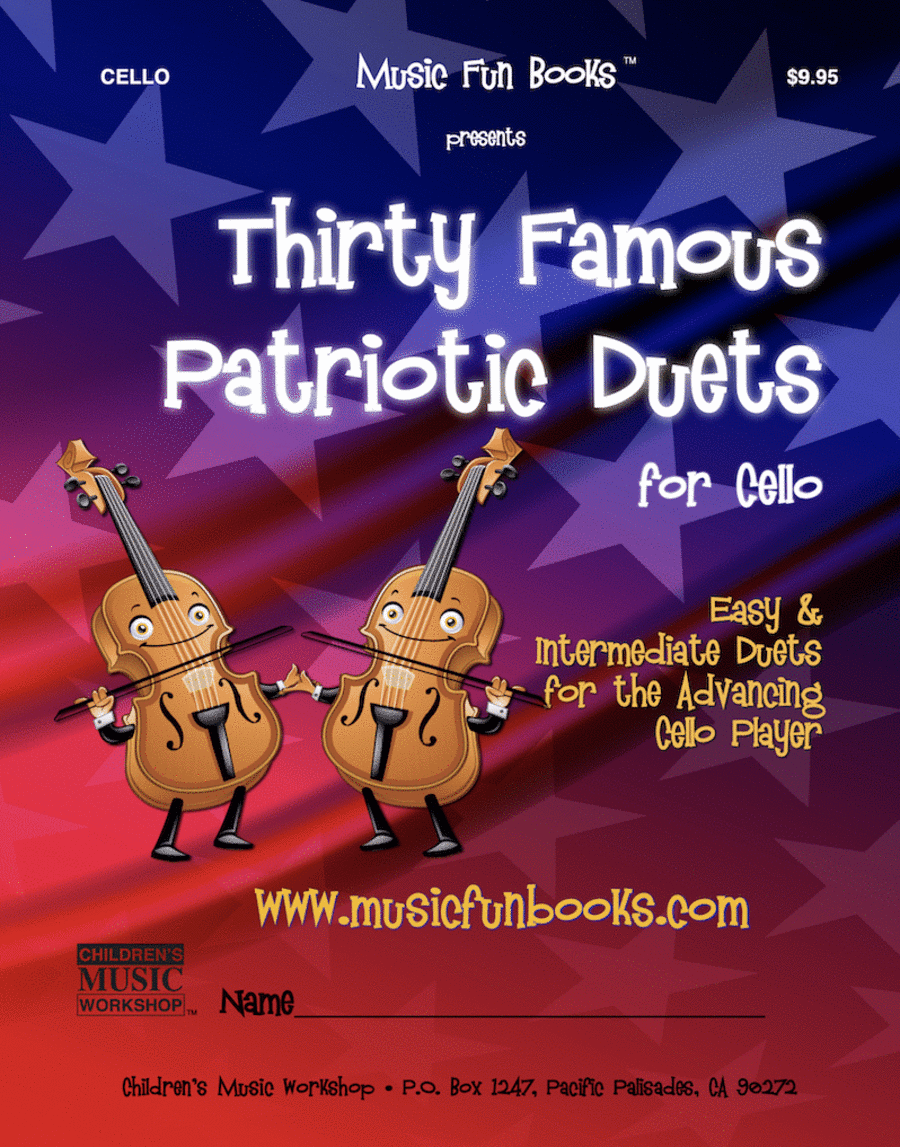 Thirty Famous Patriotic Duets for Cello