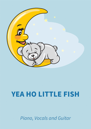 Book cover for Yea Ho Little Fish
