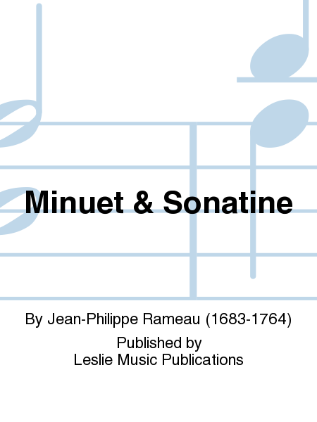 Minuet & Sonatine