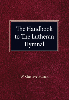Book cover for The Handbook to the Lutheran Hymnal