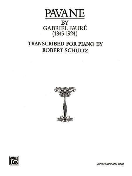 Gabriel Faure: Pavane, Op. 50