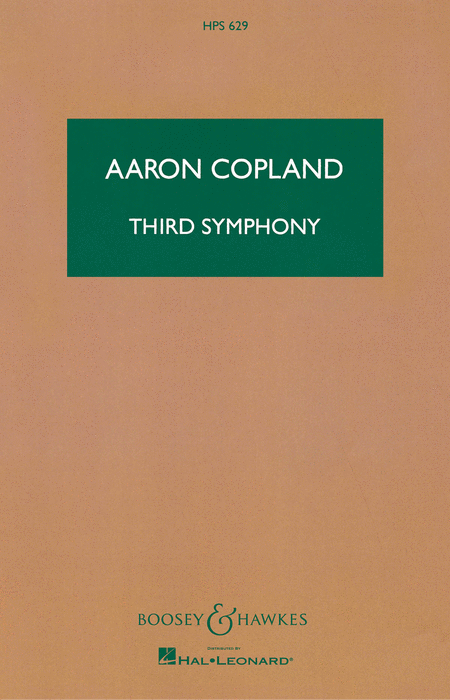 Aaron Copland: Third Symphony