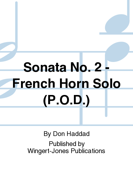 Sonata No. 2 - French Horn Solo (P.O.D.)