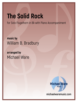 Book cover for The Solid Rock (Flugelhorn)