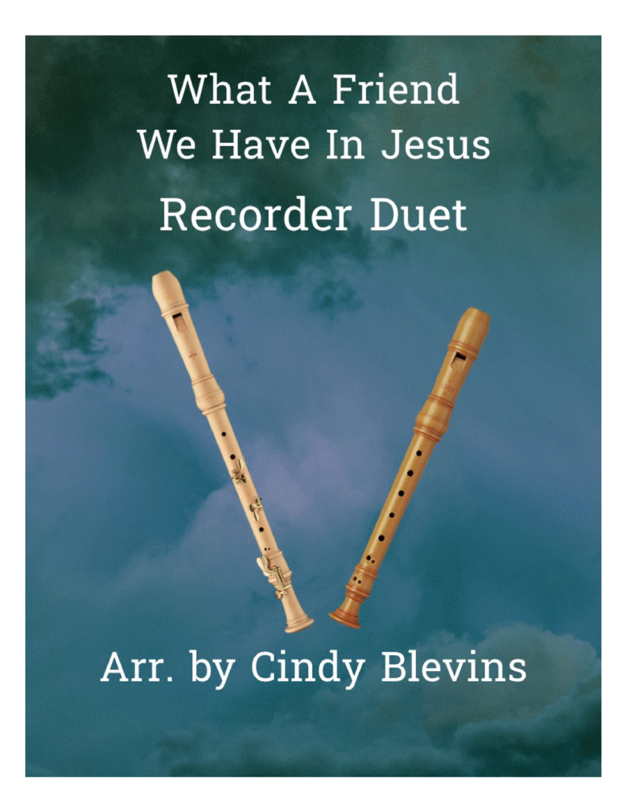 What a Friend We Have in Jesus, Recorder Duet image number null