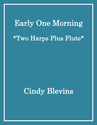 Book cover for Early One morning, for Two Harps Plus Flute