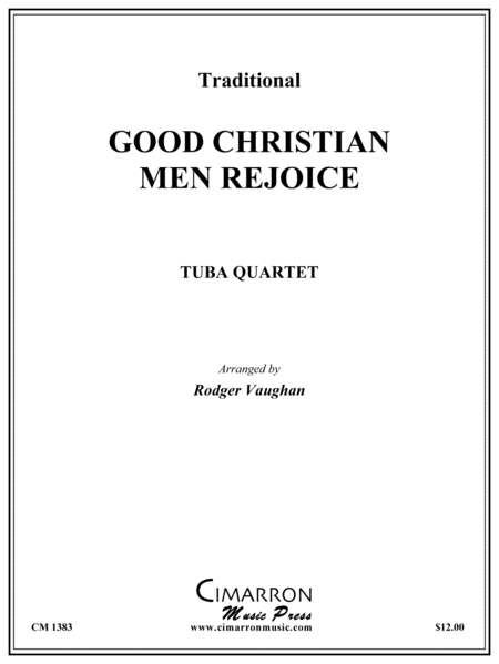 Good Christian Men Rejoice