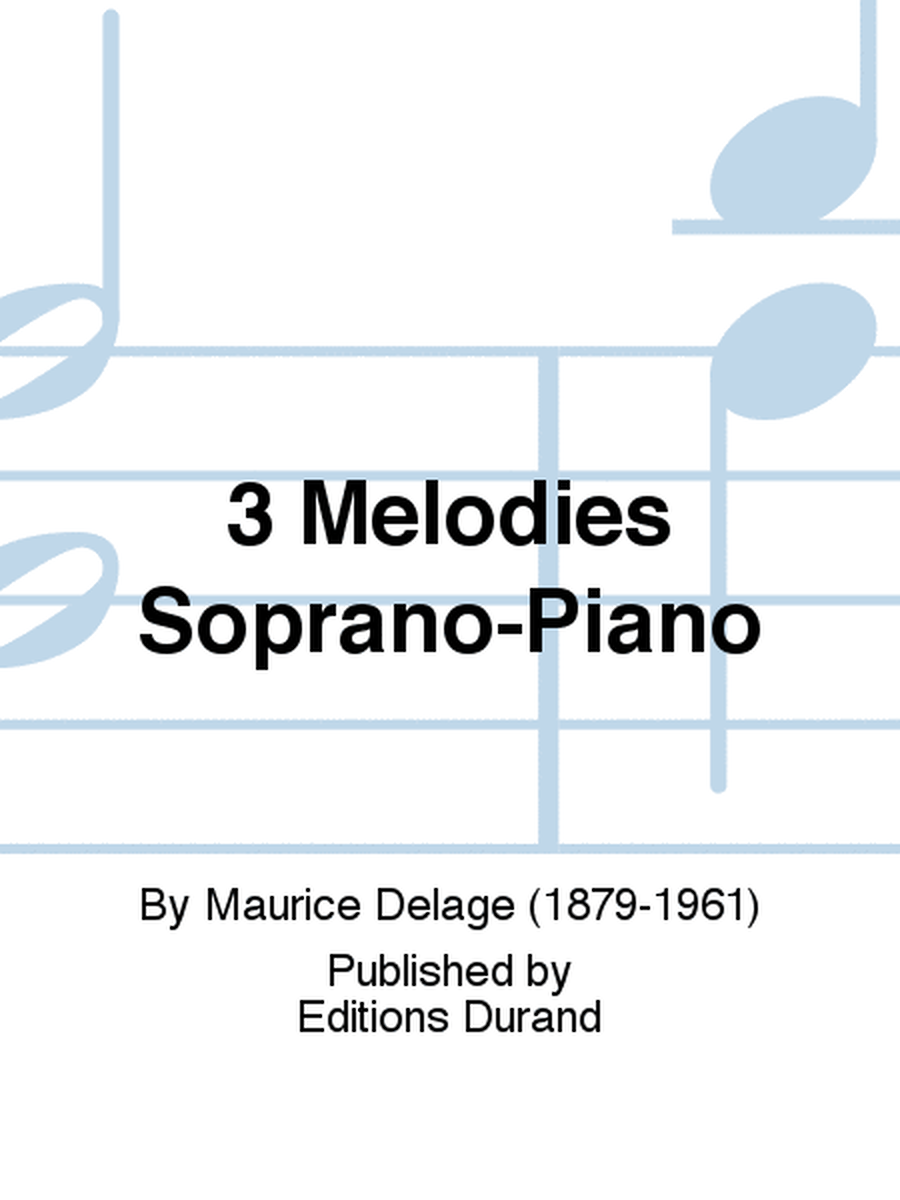 3 Melodies Soprano-Piano