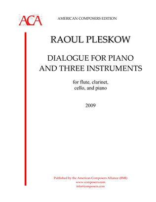 Book cover for [Pleskow] Dialogue for Piano and Three Instruments