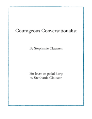 Courageous Conversationalist