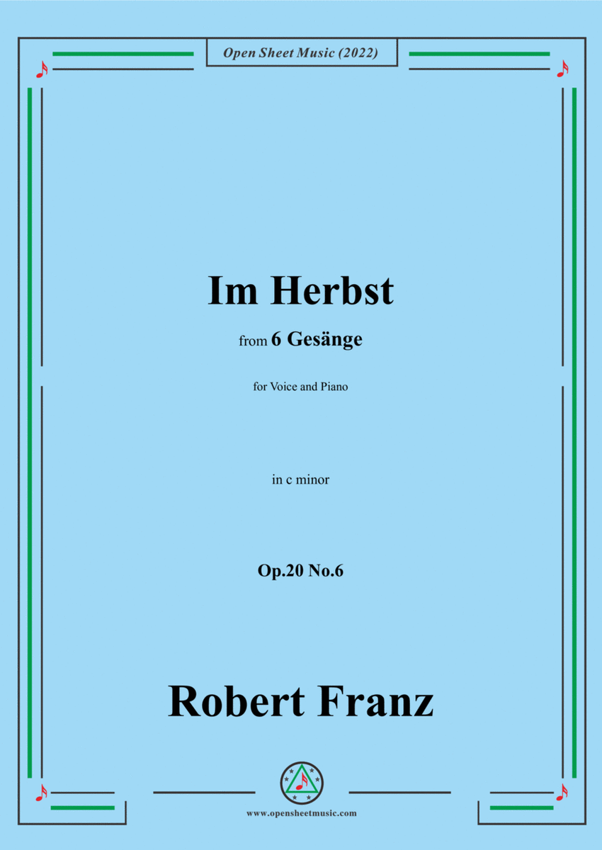 Franz-Im Herbst,in c minor,Op.20 No.6,for Voice and Piano image number null