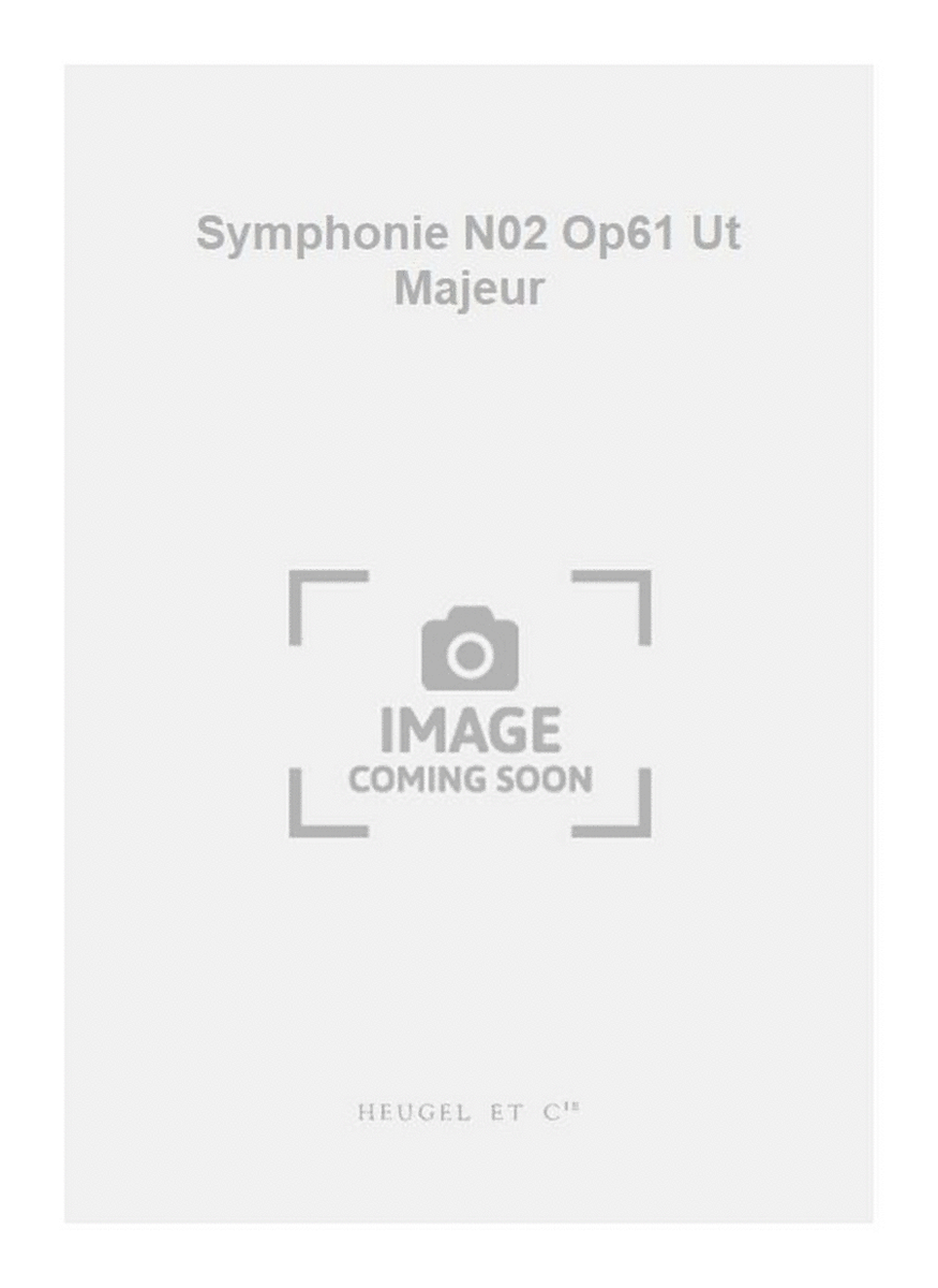 Symphonie N02 Op61 Ut Majeur