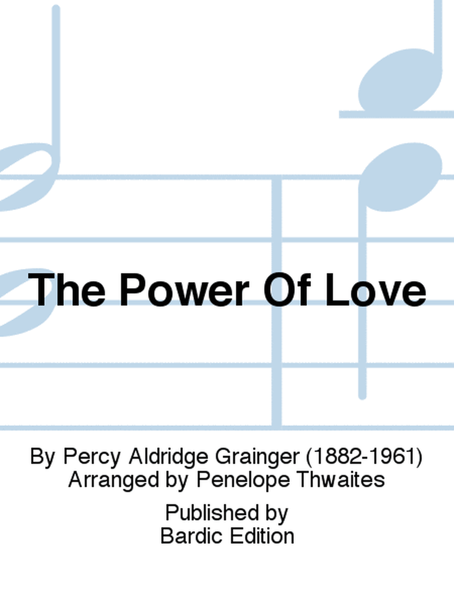 The Power Of Love