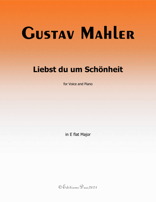 Book cover for Liebst du um Schönheit, by Gustav Mahler, in E flat Major