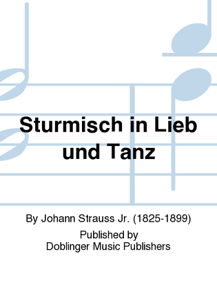 Sturmisch in Lieb und Tanz