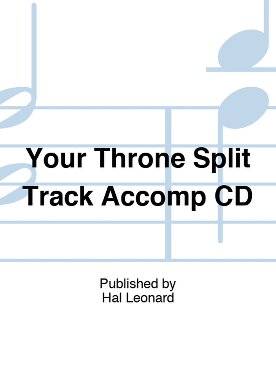 Your Throne Split Track Accomp CD