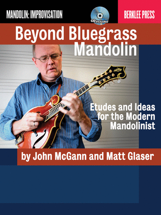 Beyond Bluegrass Mandolin