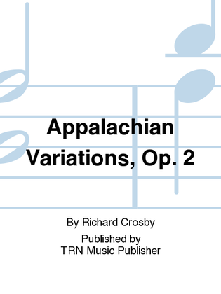 Book cover for Appalachian Variations, Op. 2