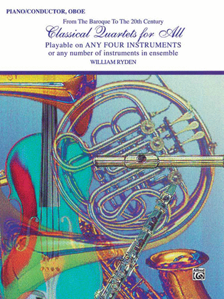 Book cover for Classical Quartets for All (From the Baroque to the 20th Century)