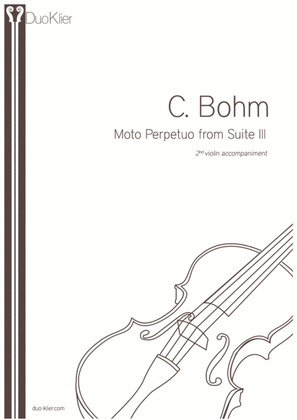 Bohm - Moto Perpetuo from Suite III, 2nd violin accompaniment