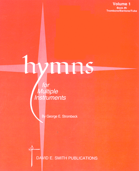 Hymns For Multiple Instruments - Volume I, Book 9 - Baritone TC/Tenor saxophone