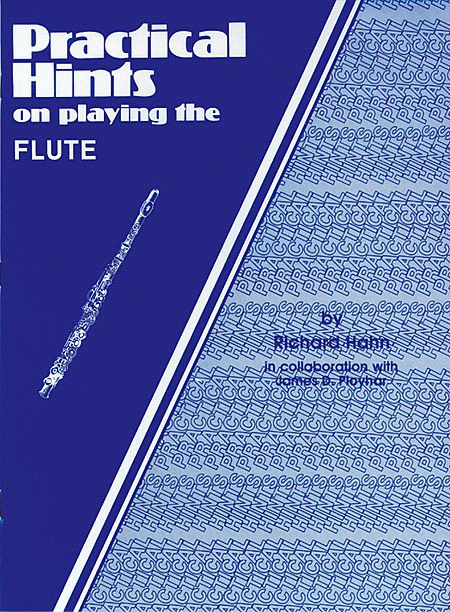 Practical Hins On Playing The Flute