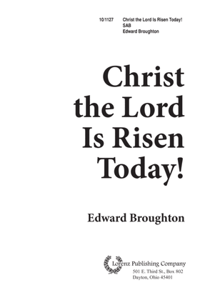 Christ the Lord is Risen Today