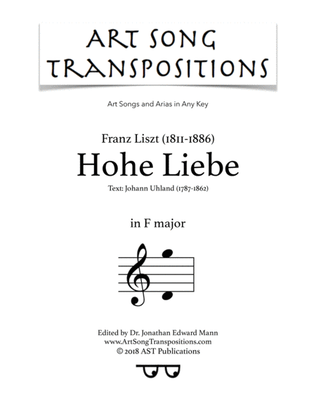 Book cover for LISZT: Hohe Liebe, S. 307 (transposed to F major)