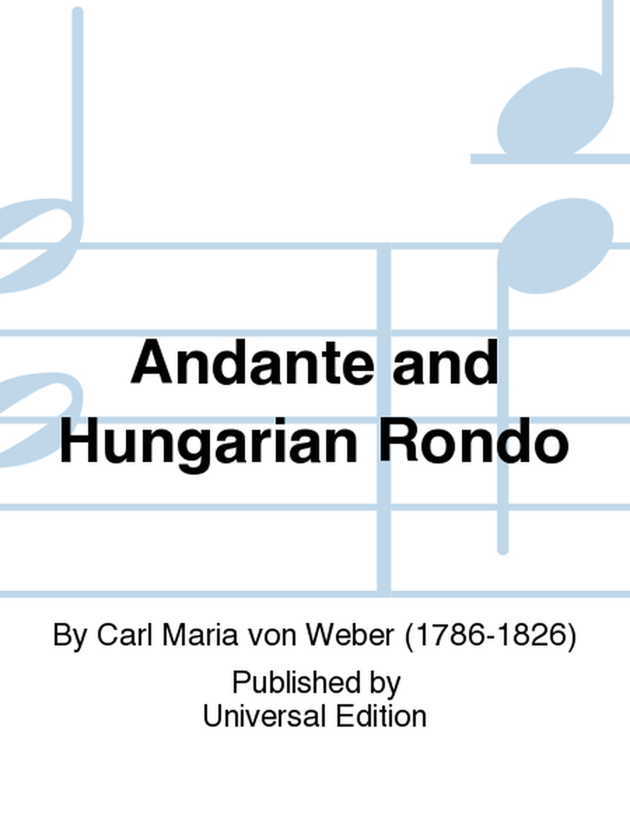 Andante And Hungarian Rondo