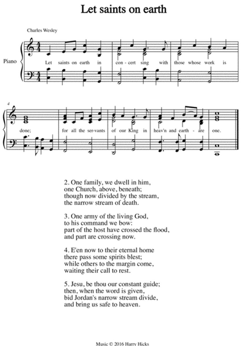 Let saints on earth. A new tune to a wonderful Wesley hymn.