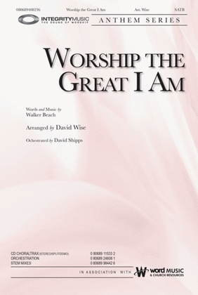 Book cover for Worship the Great I Am - Anthem